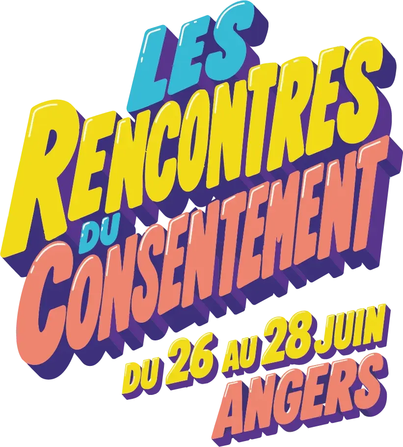 Les Rencontres du Consentement, du 26 au 28 juin à Angers